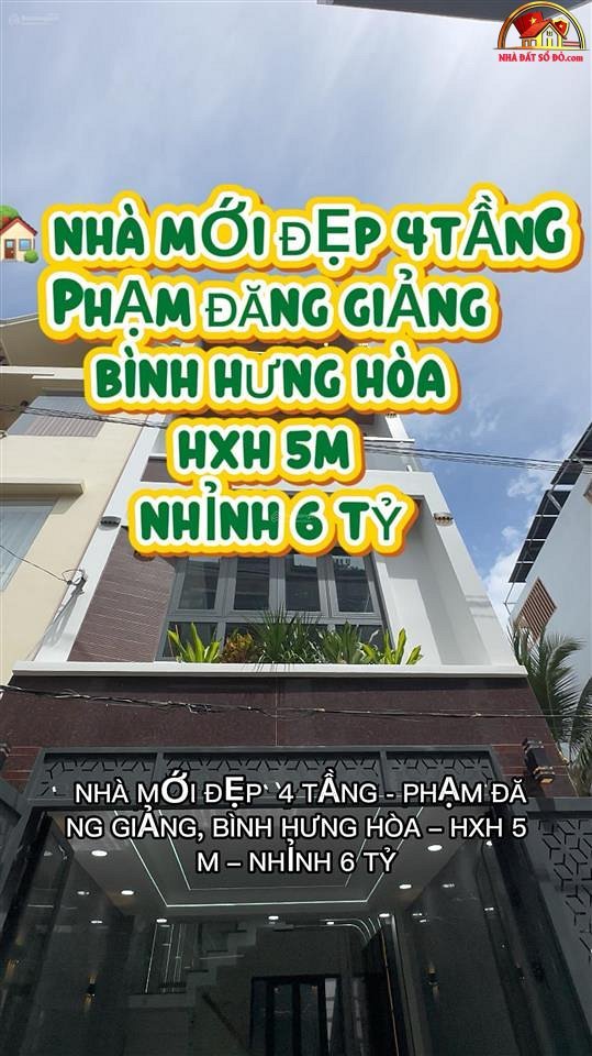 Nhà mới đẹp 4 tầng Đường Phạm Đăng Giảng – Phường cũ Bình Hưng Hòa Quận Bình Tân – Phường mới Bình Hưng Hòa – Thành phố Hồ Chí Minh diện tích 55m2 giá 6 tỷ