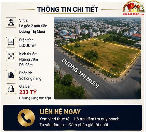 Siêu phẩm lô góc 2 mt- dương thị mười q12 – 5000m 233 tỷ – Bán nhà đất Đường Dương Thị Mười – Phường cũ Tân Thới Hiệp – Huyện mới Quận 12 – Thành phố Hồ Chí Minh