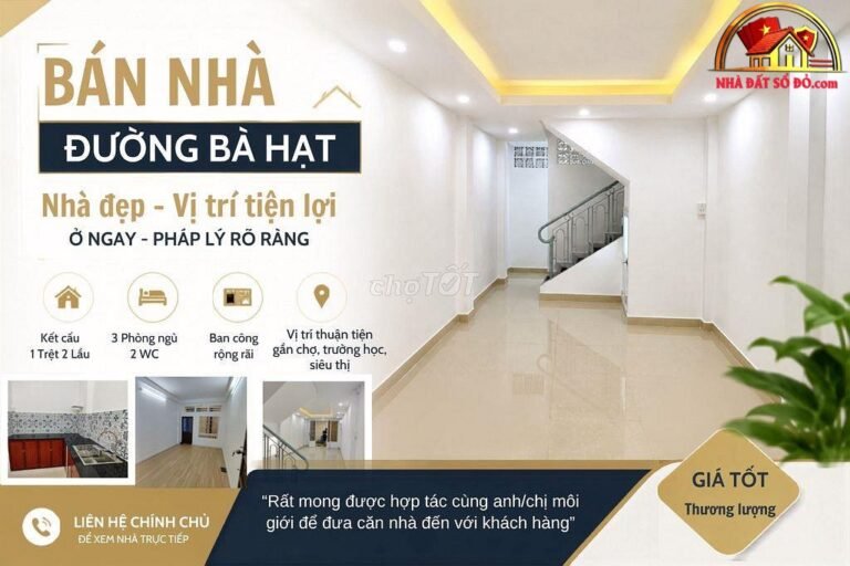 Bán nhà đất Đường Bà Hạt – Phường cũ 9 Quận 10 – Phường mới 9 – Thành phố Hồ Chí Minh diện tích 28 m2 giá 5.8 tỷ
